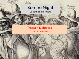 Bonfire Night La Noche de la Fogata