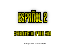 Spanish 2 Speaking Final