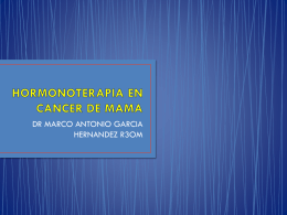HORMONOTERAPIA EN CANCER DE MAMA