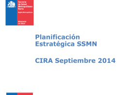 Planificación Estratétiga SSMN. CIRA Septiembre 2014