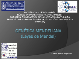 Genética Mendeliana - maestría en didáctica de las ciencias naturales