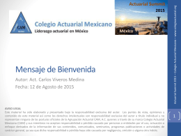 Insertar titulo de la presentacion - Colegio Actuarial Mexicano