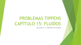 PROBLEMAS TIPPENS CAPÍTULO 15: FLUIDOS