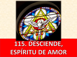 115. desciende, espíritu de amor (chile)