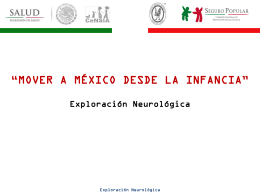 Exploración Neurológica - Hospital Infantil de México Federico Gómez