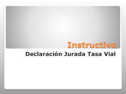 Instructivo Declaración Jurada Tasa Vial PASO N°1