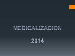 MEDICALIZACION 2014 MEDICALIZACIÓN