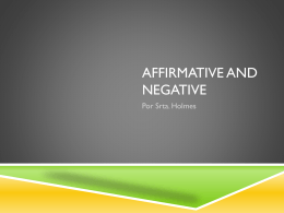 Affirmative and Negative