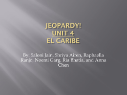 Unidad 4 Jeopardy El Caribe