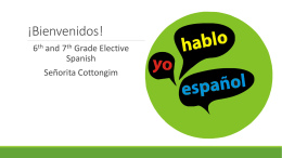 !Bienvenidos al clase de Espanol! Welcome to Spanish class!