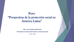 Foro “Perspectivas de la protección social en América Latina” MSc