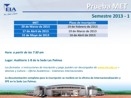 Prueba MET Semestre 2013 - 1 - Escuela de Ingeniería de Antioquia