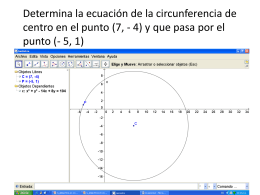 Determina la ecuación de la circunferencia de centro en el punto (7