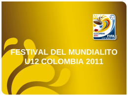 Festival del Mundialito U-12 Colombia 2011 Reglamentación