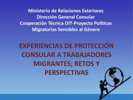 experiencias de protección consular a trabajadores migrantes