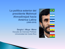 La política exterior del presidente Mahmud Ahmadinejad hacia
