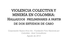VIOLENCIA COLECTIVA Y MINERÍA EN COLOMBIA: Hallazgos