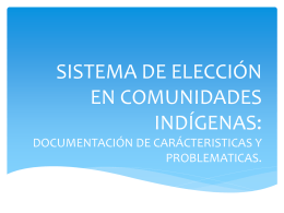 Sistema de Elección en Comunidades Indígenas