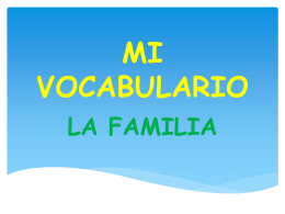 MI VOCABULARIO- LA FAMILIA