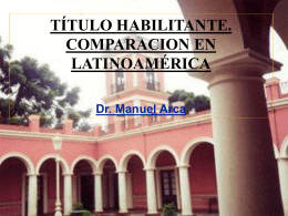 Título habilitante: comparacion en latinoamérica (parte 1)
