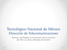 Tecnológico Nacional de México Dirección de Telecomunicaciones