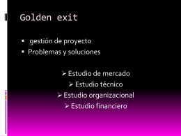 Golden exit