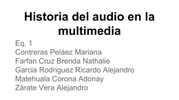 Historia del audio en la multimedia.
