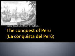 The conquest of Peru (La conquista del Perú)