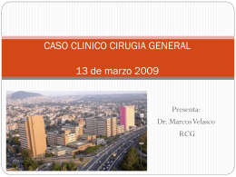 CASO CLINICO CIRUGIA GENERAL 13 de marzo