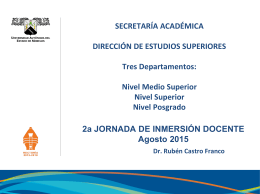 2a JORNADA DE INMERSIÓN DOCENTE Agosto 2015 Dr. Rubén