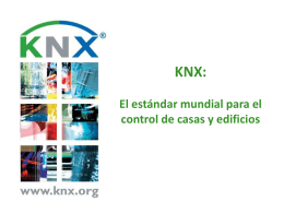 KNX es el único estándar para el control de