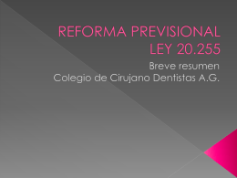 REFORMA PREVISIONAL - Colegio Cirujano Dentistas | Chile
