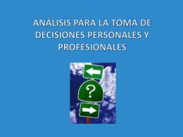 análisis para la toma de decisiones personales y