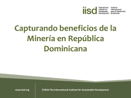Capturando Beneficios de la Minería en República Dominicana