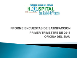 informe primer trimestrel 2015 - Hospital ESE San Rafael de Venecia