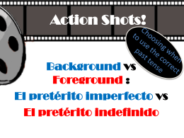 Action Shots_Imperfecto vs Indefinido