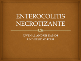 Presentación enterocolitis necrotizante