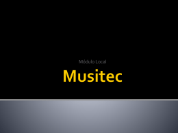 Musitec - Modulo Local