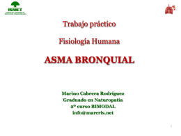 Trabajo práctico Fisiología Humana ASMA BRONQUIAL
