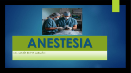 anestesia general - Licenciada María Elena Alemán B.