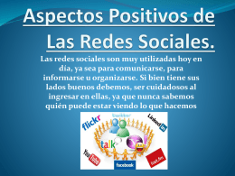 Aspectos Positivos de Las Redes Sociales.