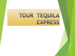 "Tequila Express"? - dgeti quintana roo
