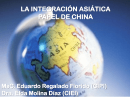 I. La integración en Asia – Pacífico. Situación - red alc
