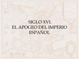 LA ESPAÑA DEL SIGLO XVI - Historia