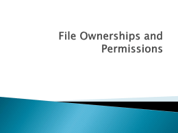 File Ownerships and Permissions