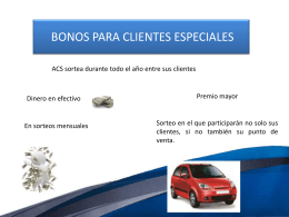 Bonos para clientes especiales - ACS