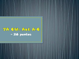 7A CW: Act A-C