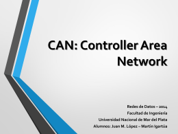 CAN: Controller Area Network - Universidad Nacional de Mar del Plata