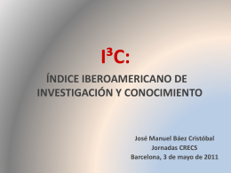 I³C: Índice Iberoamericano de Investigación y Conocimiento