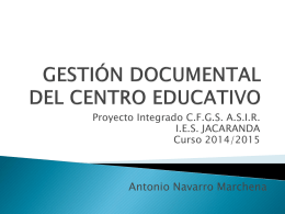 GESTIÓN DOCUMENTAL DEL CENTRO EDUCATIVO